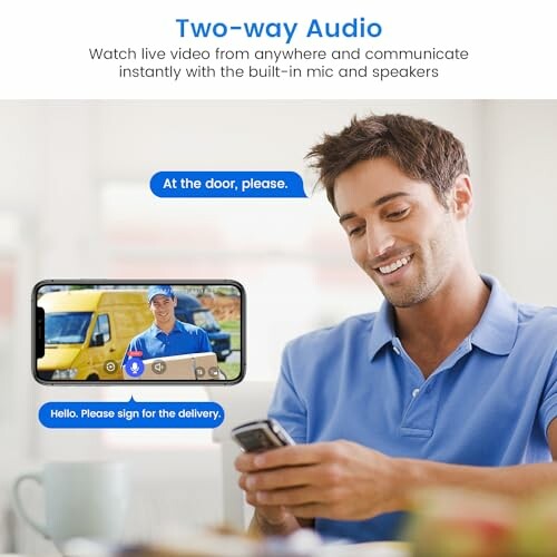 Man using smartphone for two-way audio with delivery person on screen.