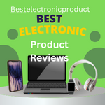 Best Electronic Product 